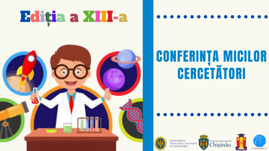 CONFERINȚA MICILOR CERCETĂTORI