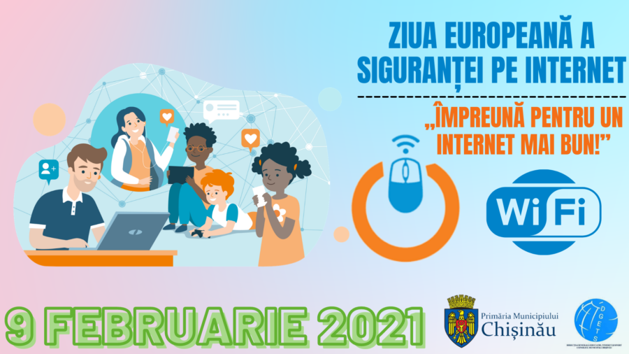 Ziua Europeană a Siguranței pe Internet este marcată la nivel mondial astăzi, 9 februarie 2021