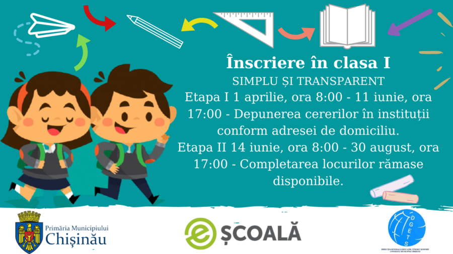 Înscrierea copiilor în clasa I în anul de studii 2021-2022